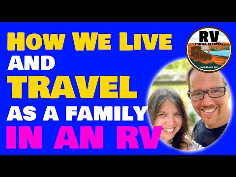 Welcome to RV Parenting - Parenting on the Road in an RV