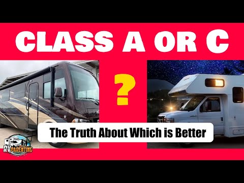 Class A vs C Motorhome : Which RV Should You Buy?