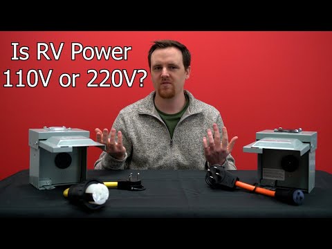 Is RV Power 110V or 220V?
