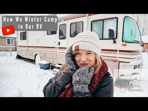 HOW WE WINTER CAMP IN OUR RV: Montana Snow Storm! Tips &amp; Tricks | S1:E5