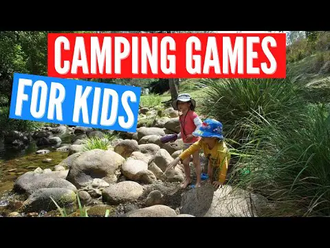 Super Fun Camping Games For Kids