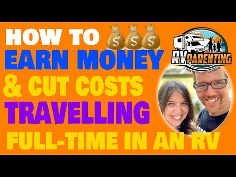 How to Afford to Travel Full Time in an RV