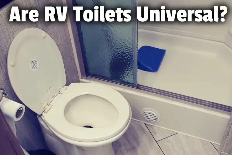 Are RV toilets universal lg