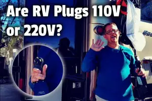 Are RV Plugs 110V or 220V? | RV Parenting