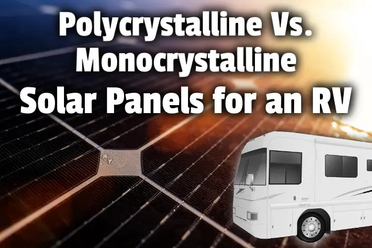poly vs mono solar RV lg